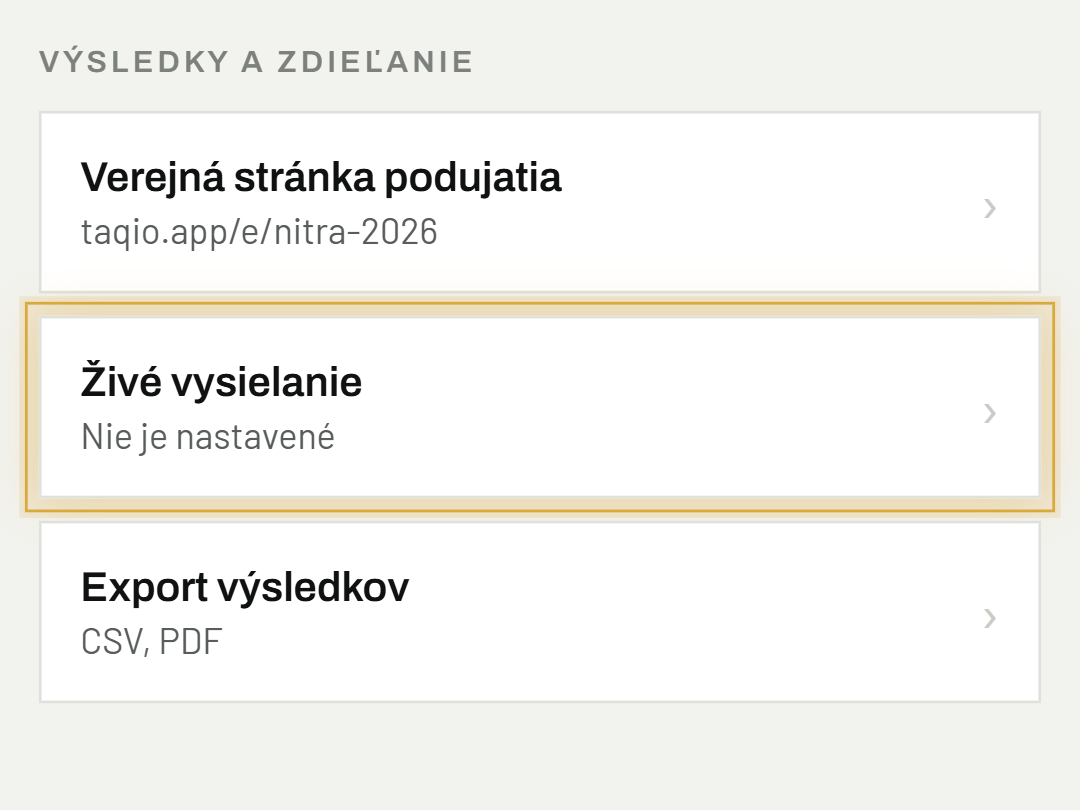 Pridaj živé vysielanie