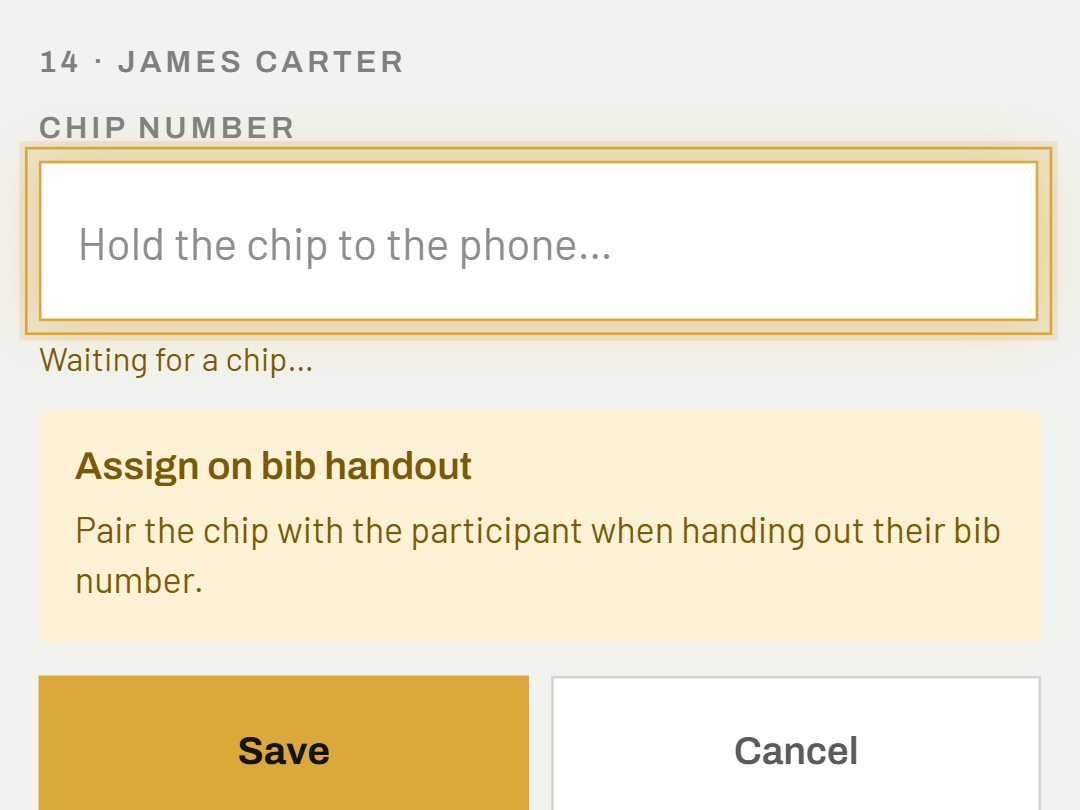 Assign the chip to a participant in advance